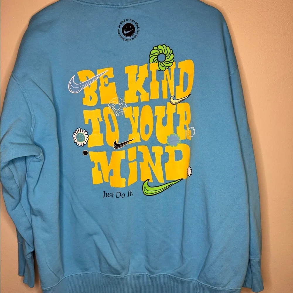 Nike Be Kind To Your‎ Mind Graphic Crewneck Sweatshirt Size L